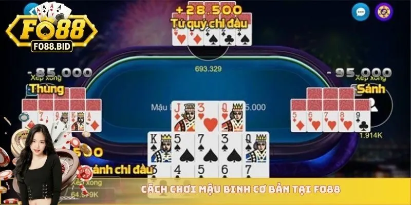 Cách chơi Mậu Binh cơ bản tại FO88