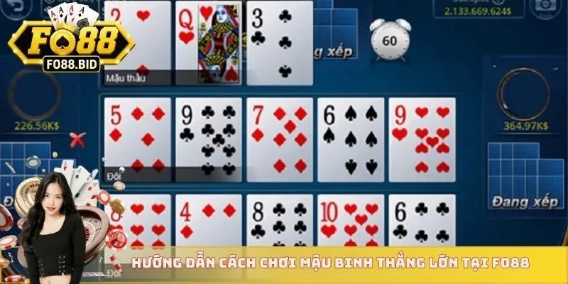 Hướng dẫn cách chơi Mậu Binh thắng lớn tại FO88