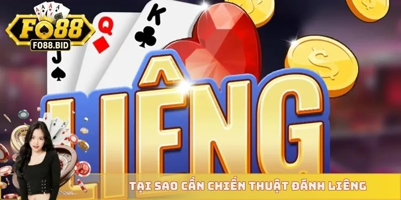 Tại sao cần chiến thuật đánh liêng